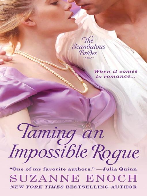 Title details for Taming an Impossible Rogue by Suzanne Enoch - Wait list